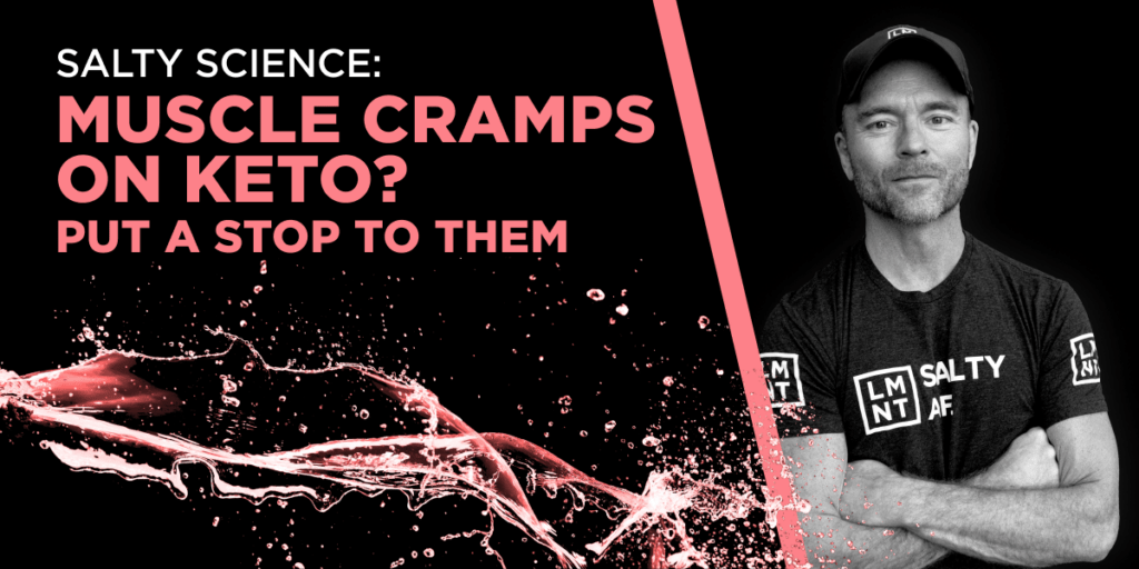 How To Prevent Muscle Cramps And Fatigue During Workouts On Keto